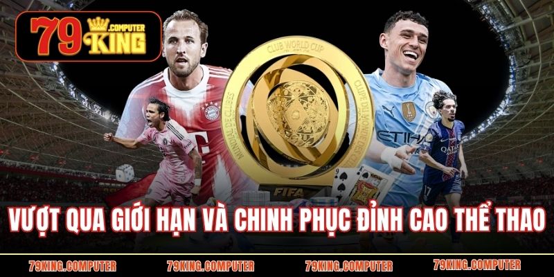 Vượt qua giới hạn và chinh phục đỉnh cao thể thao