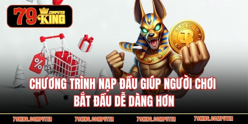 Chương trình nạp đầu giúp người chơi bắt đầu dễ dàng