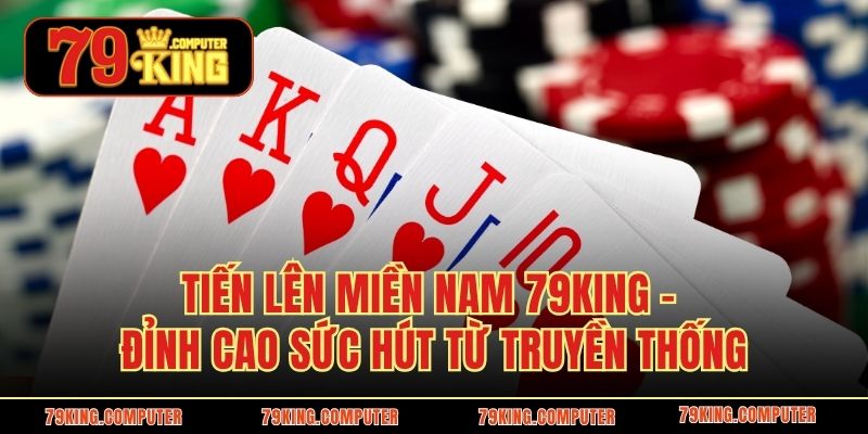 Tiến lên miền Nam